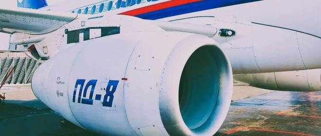 Новейшие российские авиадвигатели ПД-8 наработали свыше 4 тысяч часов