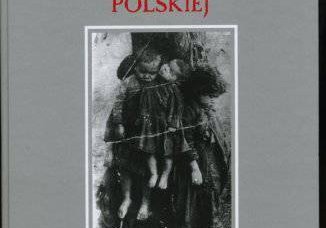 Зверства УПА, истребление польского населения