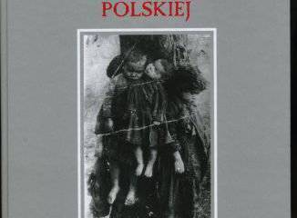 Зверства УПА, истребление польского населения
